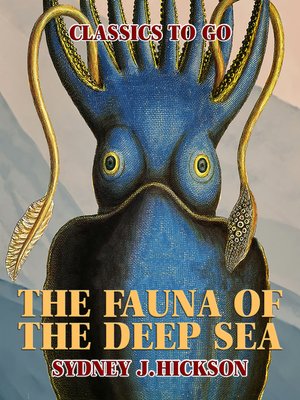 cover image of The Fauna of the Deep Sea